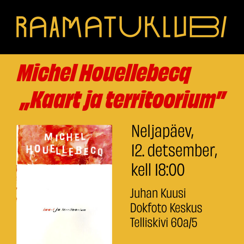 Michel Houellebecq  „Kaart ja territoorium”