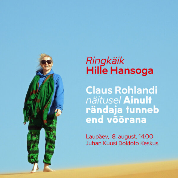 Hille Hanso ringkäik Claus Rohlandi näitusel, laupäev 8. august, 14.00